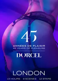 Dorcel 45 years of pleasure – London