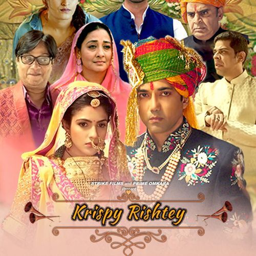 Krispy Rishtey (2024) Hindi HD