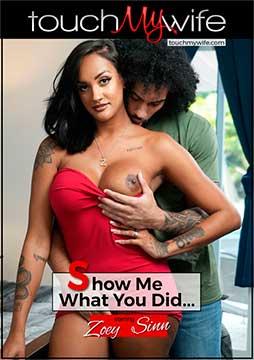Show Me What You Did (Touch My Wife 2024)