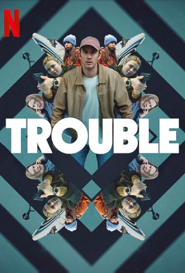 Trouble (2024) Hindi Dubbed