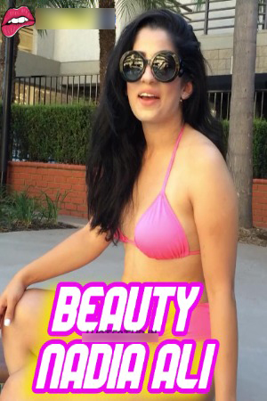 Beauty Nadia Ali 2024 English Uncut Short Films