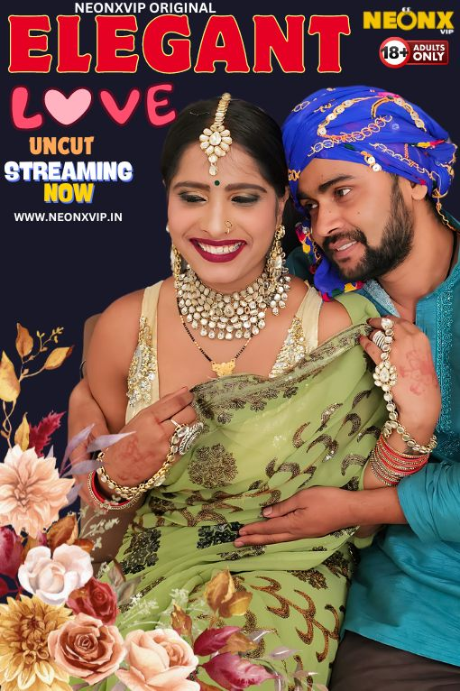 Elegant Love 2024 NeonX Hindi Short Film