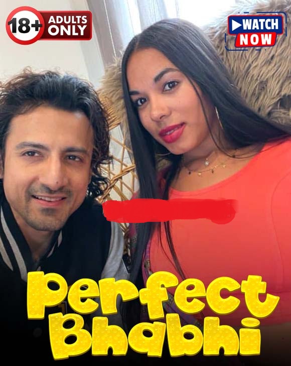 Perfect Bhabhi (2024) Hindi Uncut Niks Hot Short Film