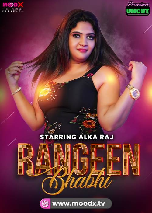 Rangeen Bhabhi (2025) Uncut S01E01 Hindi MoodX Hot Web Series