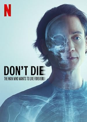 Dont Die- The Man Who Wants to Live Forever (2024) Hindi Dubbed