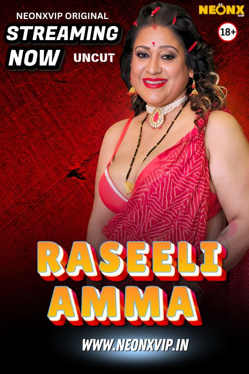 Raseeli Amma 2025 NeonX Hindi Short Film