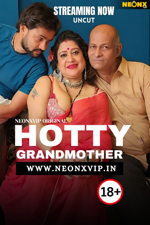 Hotty Grandmother (2025) Hindi Uncut NeonX Hot Short Film