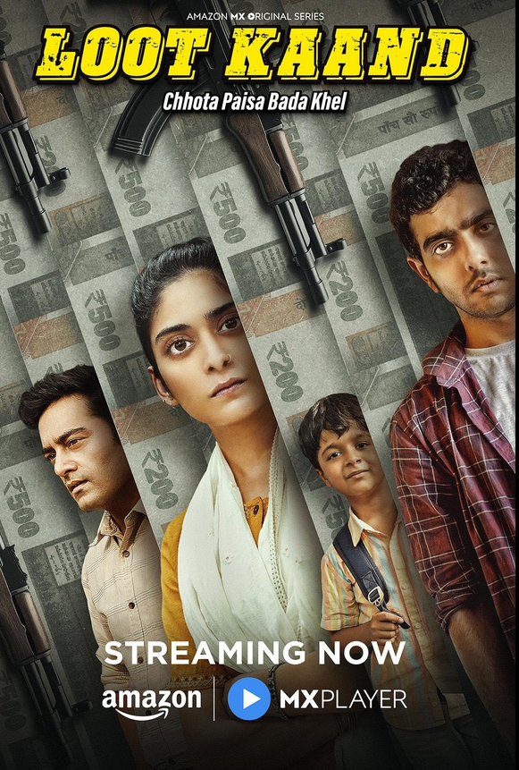 Loot Kaand (2025) Hindi Season 1 Complete