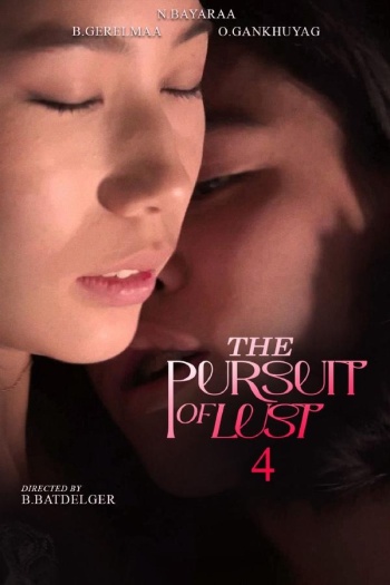 The Pursuit of Lust 4 (2025) UNRATED Hollywood