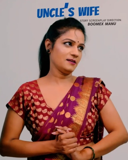 Uncles Wife (2025) Malayalam Hindi Hot Short Film