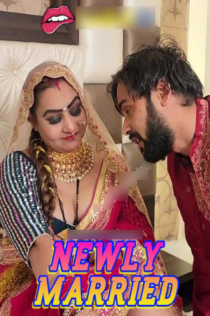 Newly Married Uncut 2025 Hindi Uncut Short Films