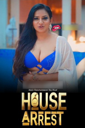 House Arrest 2025 Hindi Season 01 [ Episodes 1-2 Added] ULLU Reality Show