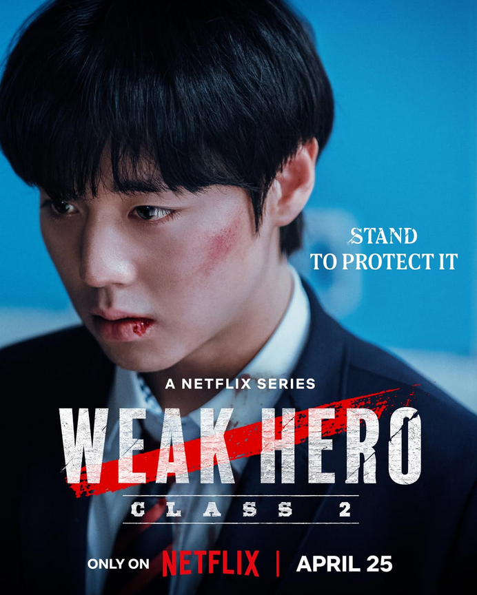 Weak Hero Class 2 (2025) Hindi Dubbed Season 2 Complete