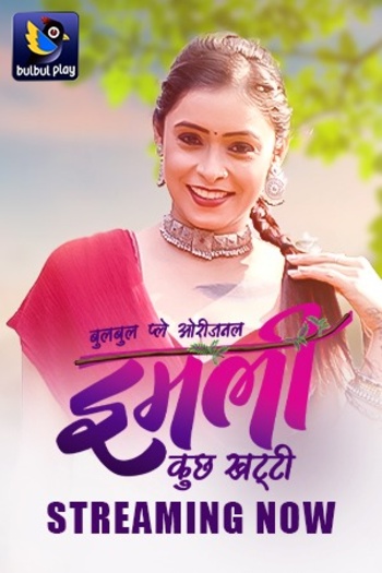 Imli (2025) BulbulPlay UNRATED Hindi S01E01T02 Hot Series
