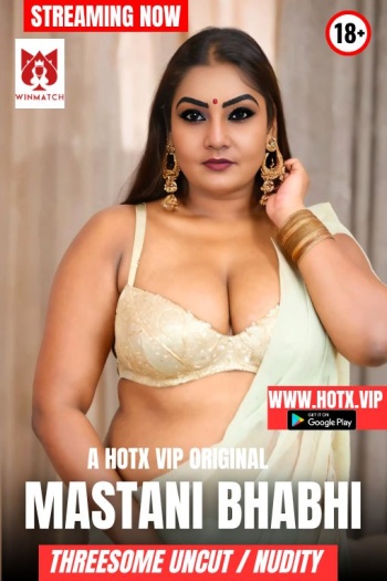 Mastani Bhabhi (2025) UNRATED NeonX Hindi Hot Short Film
