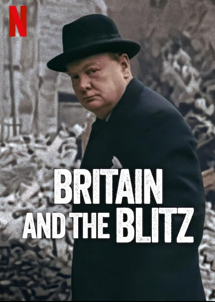 Britain and the Blitz (2025) Hindi Dubbed Netflix