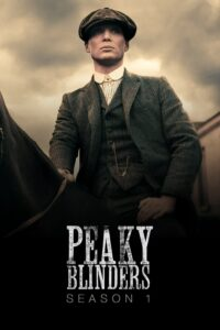 Peaky Blinders (2025 Ep 03) Hindi Dubbed Season 1