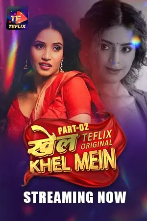Khel Khel Mein 2025 TeFlix S01E04T05 Hindi Web Series
