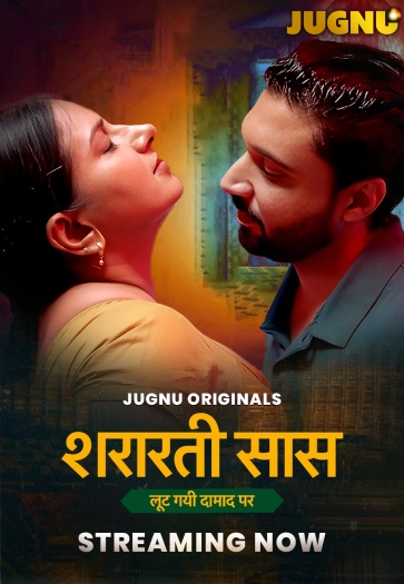 Shararati Saas (2025) Jugnu Hindi S01E01T05 Hot Series