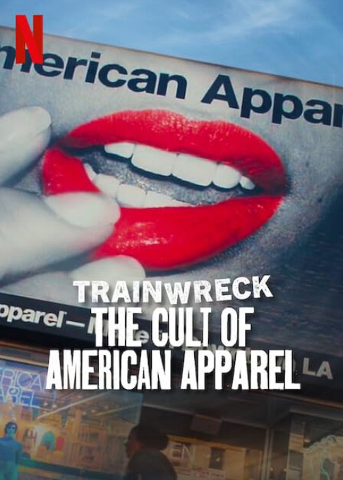 Trainwreck- The Cult of American Apparel (2025) Hindi Dubbed Netflix