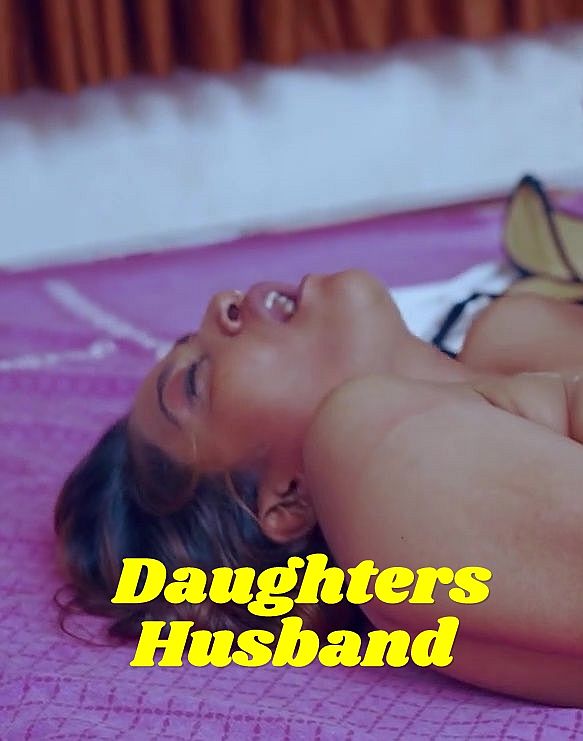 Daughters Husband (2025) Uncut Hindi