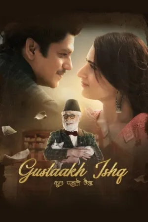 Gustaakh Ishq 2025 Hindi