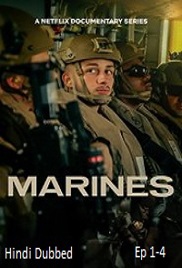 Marines 2025 Ep 1-4 Hindi Dubbed Season 1