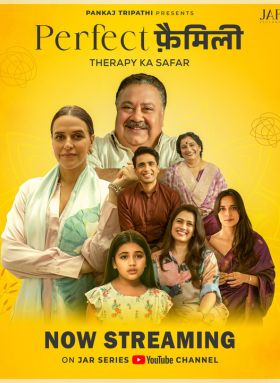 Perfect Family 2025 Hindi Season 1 Complete