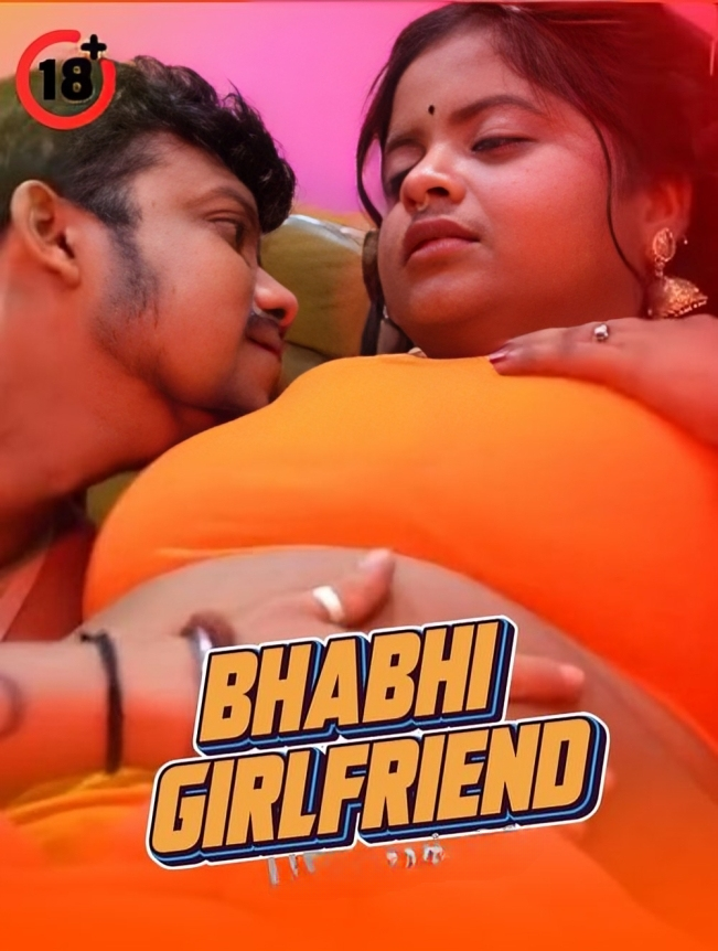 Bhabhi Girlfriend 2025 Hindi