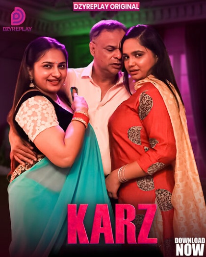 Karz (2025) Dzyreplay Hindi S01E05 Hot Series