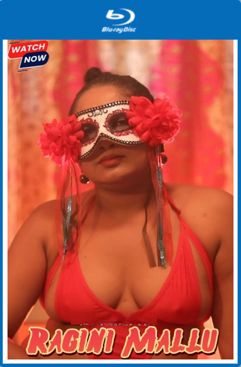Ragini Mallu (2025) Uncut Hindi