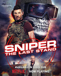 Sniper- The Last Stand 2025 Hindi Dubbed Netflix