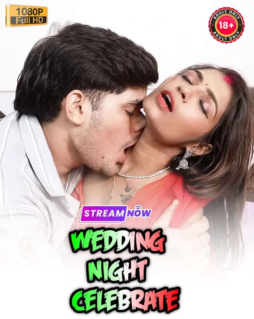 Wedding Night Celebrate 2025 Hindi
