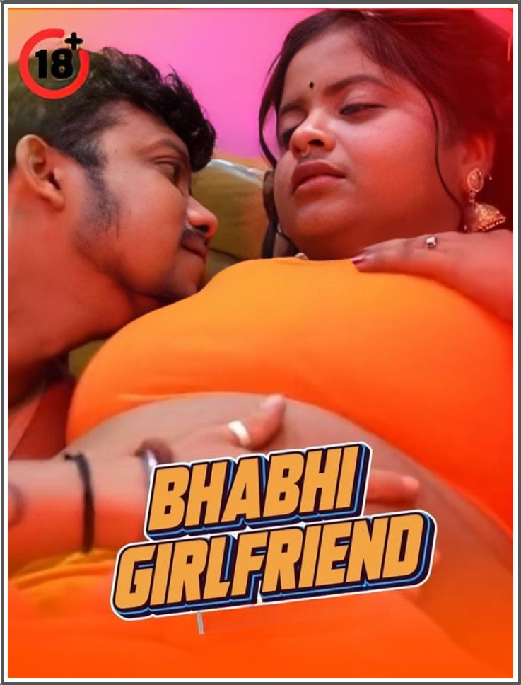 Bhabhi Girlfriend 2025 Hindi