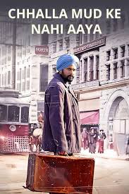 Chhalla Mud Ke Nahi Aaya 2022 Punjabi