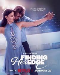 Finding Her Edge 2026 Hindi Dubbed Season 1 Complete Netflix
