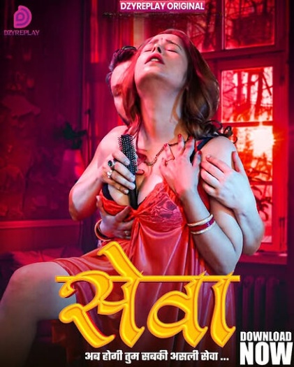 Seva (2026) Dzyreplay Hindi S01E03 Hot Series
