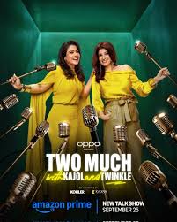 Two Much with Kajol and Twinkle 2025 Ep 06 Hindi Season 1