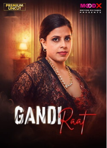 Gandi Raat 2025 MoodX Hindi Short Flim