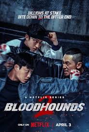 Bloodhounds (2026) Hindi Dubbed Season 2 Complete Netflix