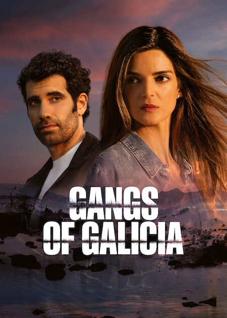 Gangs of Galicia (2026) Hindi Seaosn 2 Complete Netflix