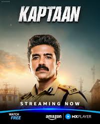Kaptaan (2026) Hindi Season 1 Complete AMZN
