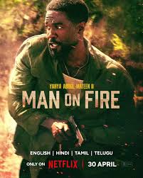 Man on Fire (2026) Hindi Dubbed Season 1 Complete Netflix