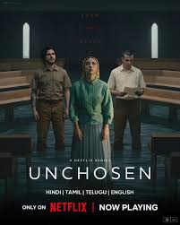 Unchosen (2026) Hindi Dubbed Season 1 Complete Netflix