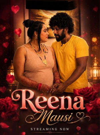 Reena Mausi (2026) Uncut Hindi