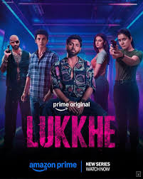Lukkhe (2026) Hindi Season 1 Complete AMZN