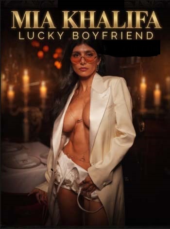 Mia Khalifa Lucky Boyfriend (2026) Originals English