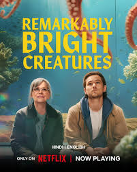 Remarkably Bright Creatures (2026) Hindi Dubbed Netflix