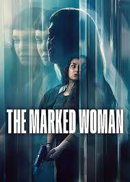 The Marked Woman (2026) Hindi Dubbed Netflix