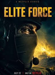 Elite Force (2026) Hindi Dubbed Season 1 Complete Netflix